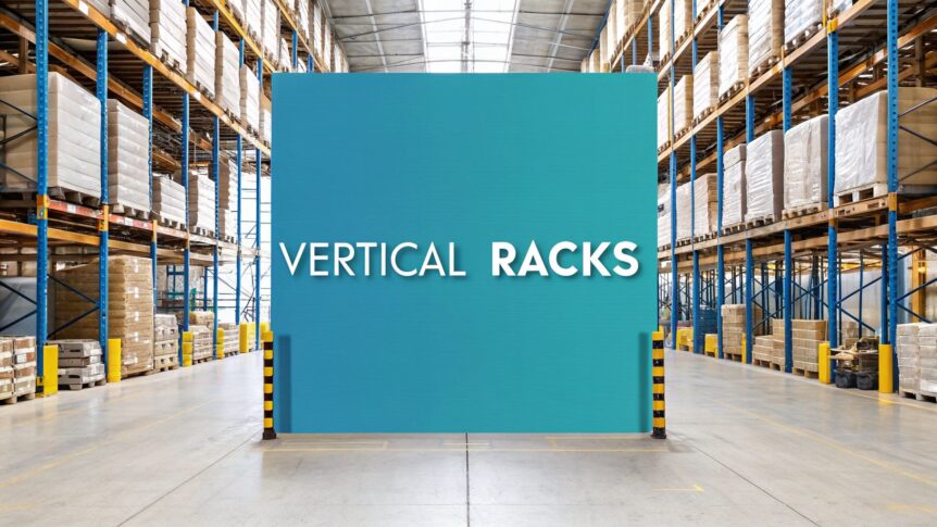 A Guide to Vertical Racks for Storage Solutions - TEMA Solutions Limited